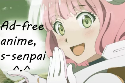 15 Free Sites to Watch Anime Without Ads